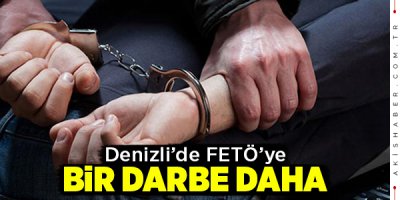 Denizli’de Kripto FETÖ’cüler Yakalandı