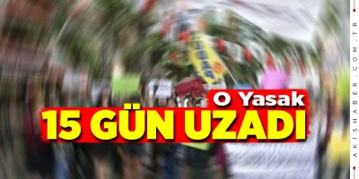 Denizli'de 15 Günlük Korona Yasağı