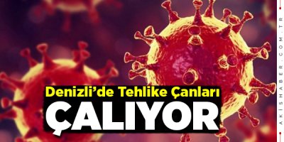 Denizli'de Korona Vakaları Yüzde 60 Arttı