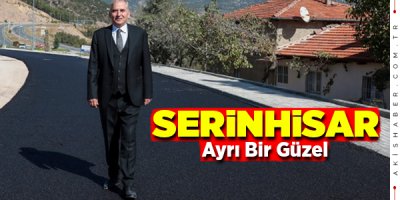Serinhisar’da Hizmet Destanı Yazıldı