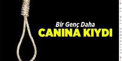 Denizli'de 18 Yaşında Gelen İntihar