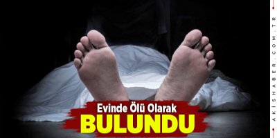 Denizli'de Yaşlı Adam Evinde Ölü Bulundu