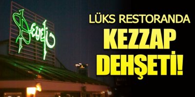 Lüks restoranda çocuklara kezzap dehşeti