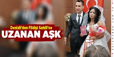 Denizli'ye Fildişi Sahili'nden Gelin Geldi