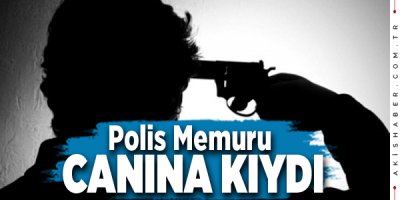 Denizli'de Polis Memuru Canına Kıydı