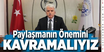 Bayramlar Birlik ve Dayanışmayla Anlam Kazanır