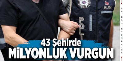 Denizli Dahil 43 İlde Dolandırıcılık Operasyonu