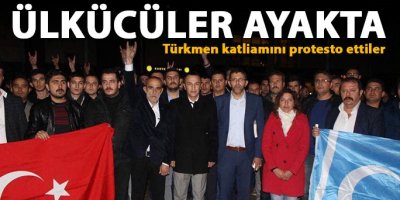 Ülkücülerden, Türkmenlere yapılan saldırıya tepki