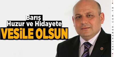 Başkan Şevik’ten, Miraç Kandili mesajı