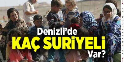 Denizli’de Yaşayan Suriyeli Sayısında Artış