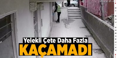 Denizli'de hırsız kardeşler film gibi operasyonla yakalandı