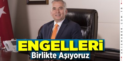 "Engelli kardeşlerimiz için gece gündüz çalışıyoruz"