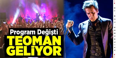 30 Ağustos’ta Merkezefendi’de Teoman Sahne Alacak