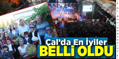 Çal 3 Gün Süren Festivalde Büyük Coşku Yaşadı