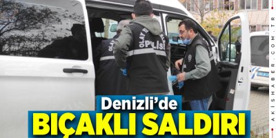 Denizli'de Hırsına Yeni Düşen Adam Dehşet Saçtı