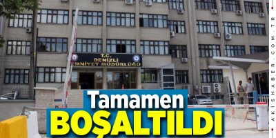 Denizli İl Emniyet Müdürlüğü Binası Tümüyle Boşaltıldı