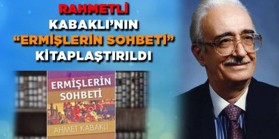 Vefatının 15. yıldönümünde Kabaklı Hoca’dan bir hazine