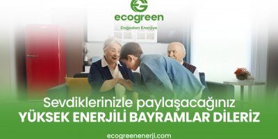 Sevdiklerinizle Paylaşacağınız Yüksek Enerjili Bayramlar Dileriz