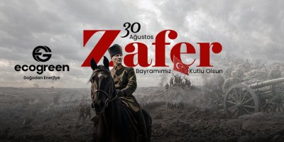 Büyük Zaferimiz Kutlu Olsun