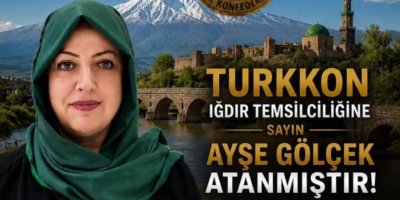 TURKKON Iğdır İl Başkanlığına Gölçek Atandı