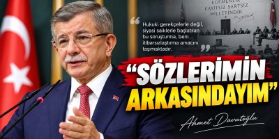 Davutoğlu Savcılıkta İfade Verdi: Sözlerimin Arkasındayım
