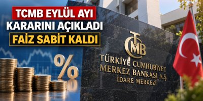 TCMB eylül ayı kararını açıkladı: Faiz sabit kaldı
