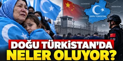 Doğu Türkistan’da neler oluyor?