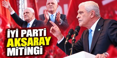 İYİ Parti Aksaray "BAYRAK AÇIYORUM" Mitingi