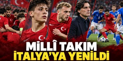 Millî Takım İtalya’ya yenildi: Son beş maçta tek galibiyet