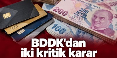 Kredi kartında asgari ödeme sınırı 100 bin TL'ye çıktı
