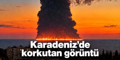 Karadeniz’de korkutan görüntü