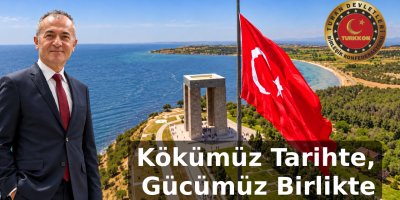 KÖKÜMÜZ TARİHTE, GÜCÜMÜZ BİRLİKTE