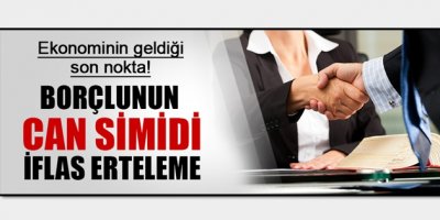 İflas ertelemede fırtına esiyor