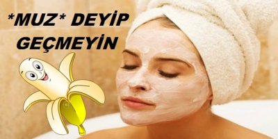 Muz Deyip Geçmeyin
