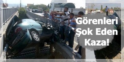 Görenleri Şok Eden Kaza!
