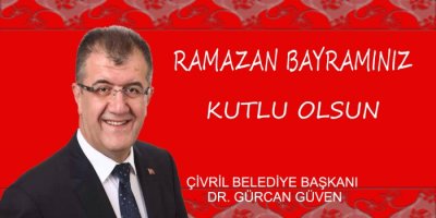 Başkan Güven Bayram Mesajı Yayınladı