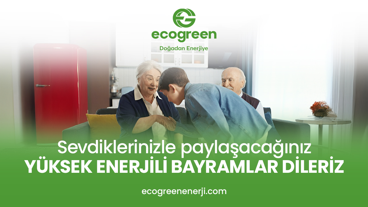 ecogreen-enerji-bayram-ilani-1280-x-720.jpg