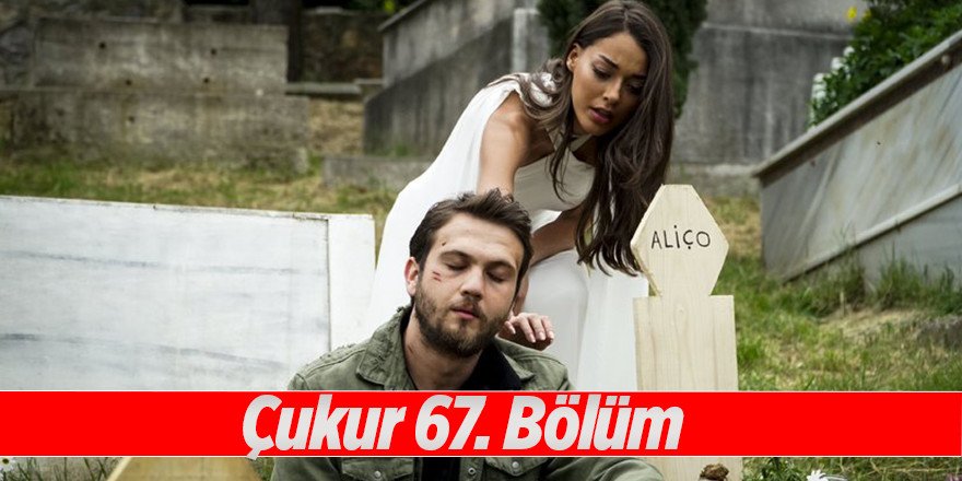 Çukur 67. Bölüm izle Full TEK PARÇA Show TV 27 Mayıs